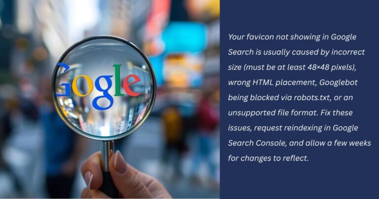 Favicon Is Not Showing In Google Search